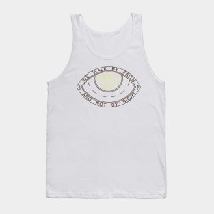 WE WALK BY FAITH AND NOT BY SIGHT Tank Top